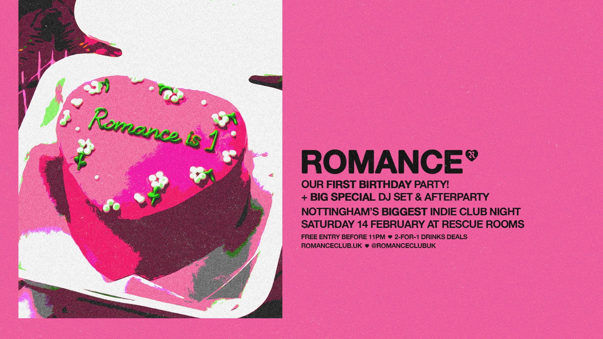ROMANCE🩷 First Birthday! 💛 Big Special DJ Set 💚 Nottingham’s biggest indie club night