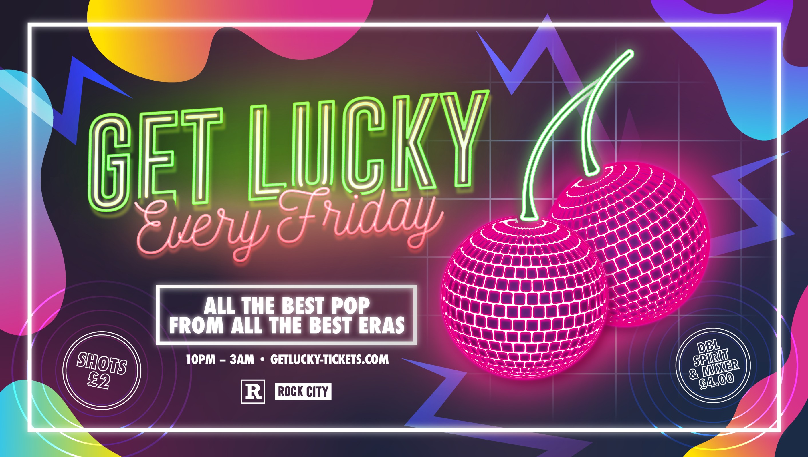 Get Lucky – Nottingham’s Biggest Friday Night – 13/03/26