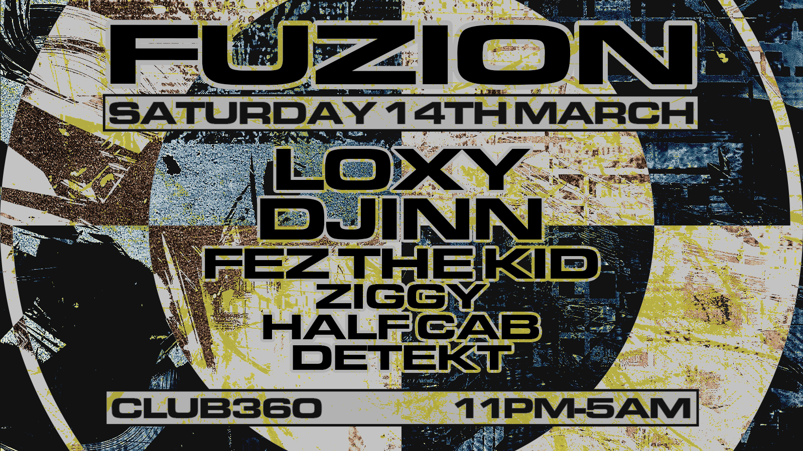 Fuzion – Drum n Bass & Jungle | LOXY, DJINN, FEZ THE KID + More TONIGHT!