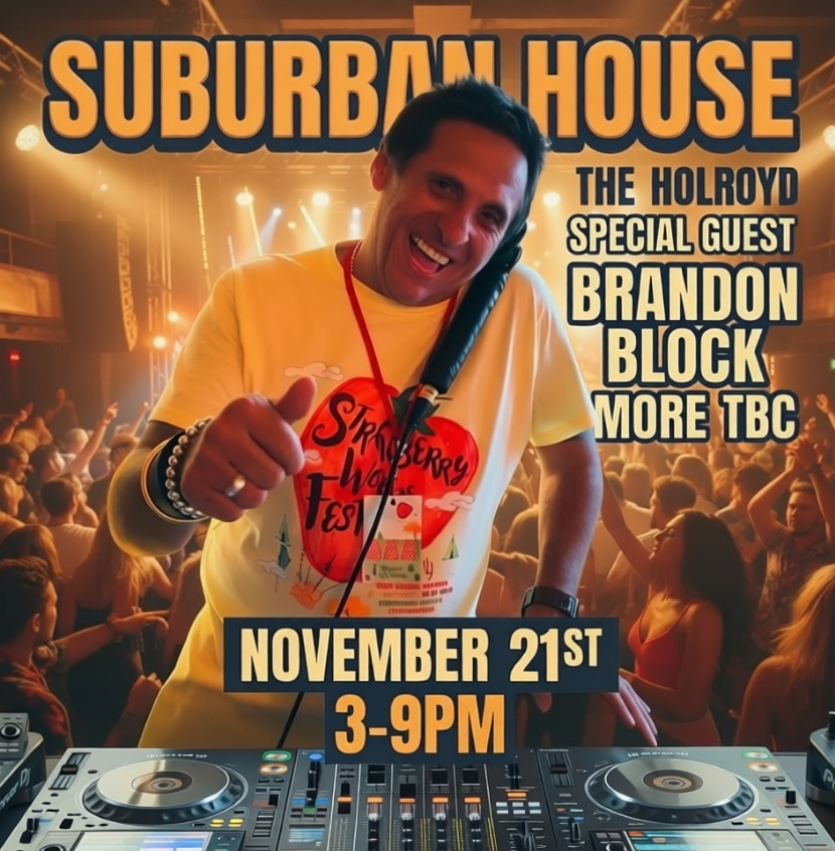 SUBURBAN HOUSE DAYTIME CLUBBING