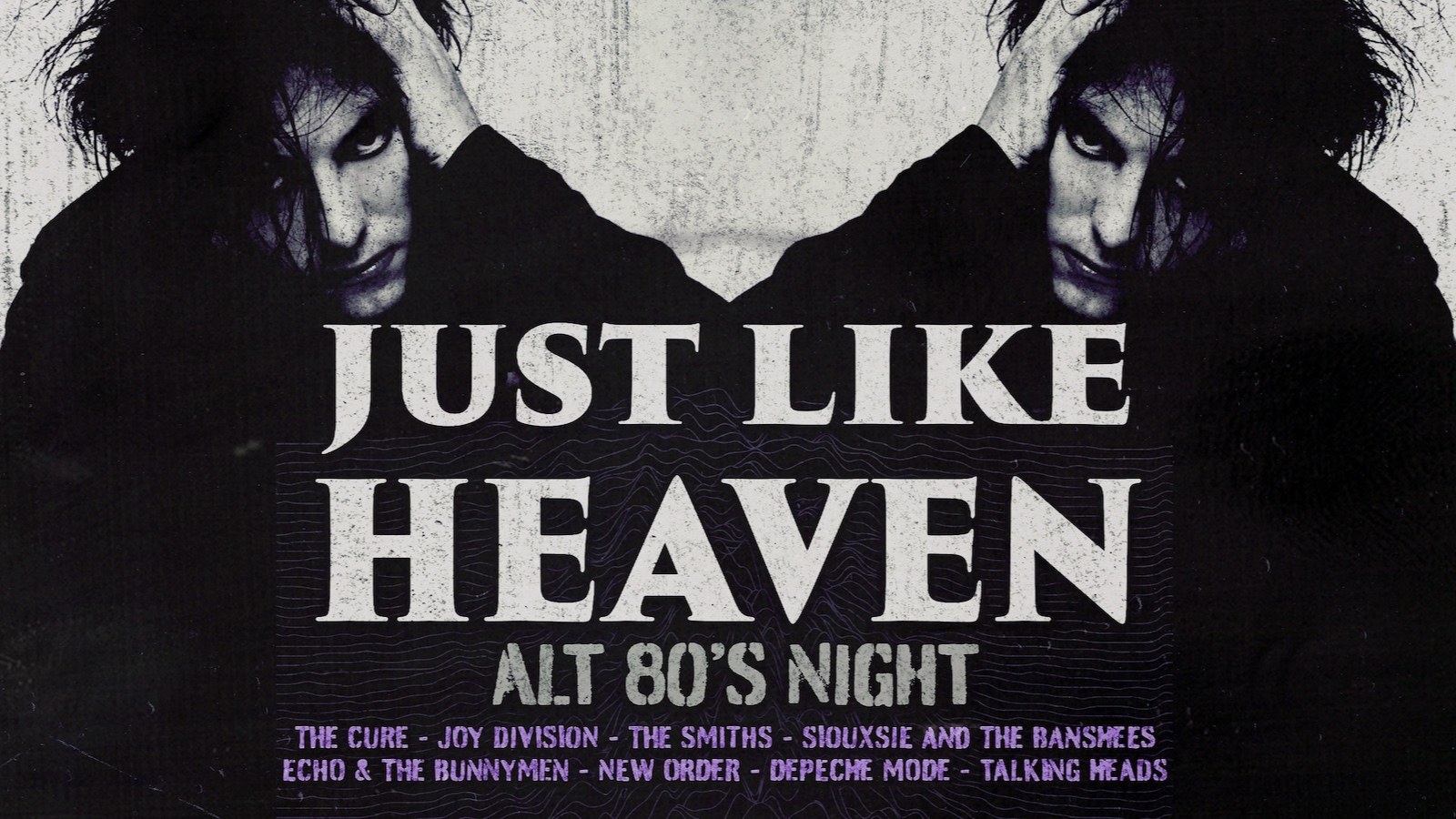 Just Like Heaven: Alt 80’s Party (Amsterdam)