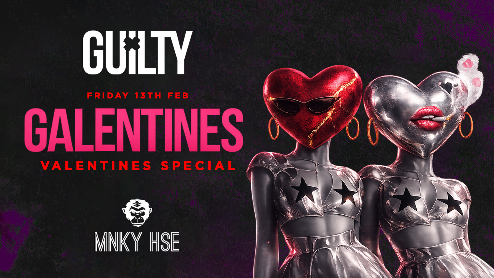 GUILTY GALENTINES @ MNKY HSE 🖤 ❤️ Every Friday! Manchester’s Hottest New Event ❤️‍🔥 £5.50 Doubles All Night!