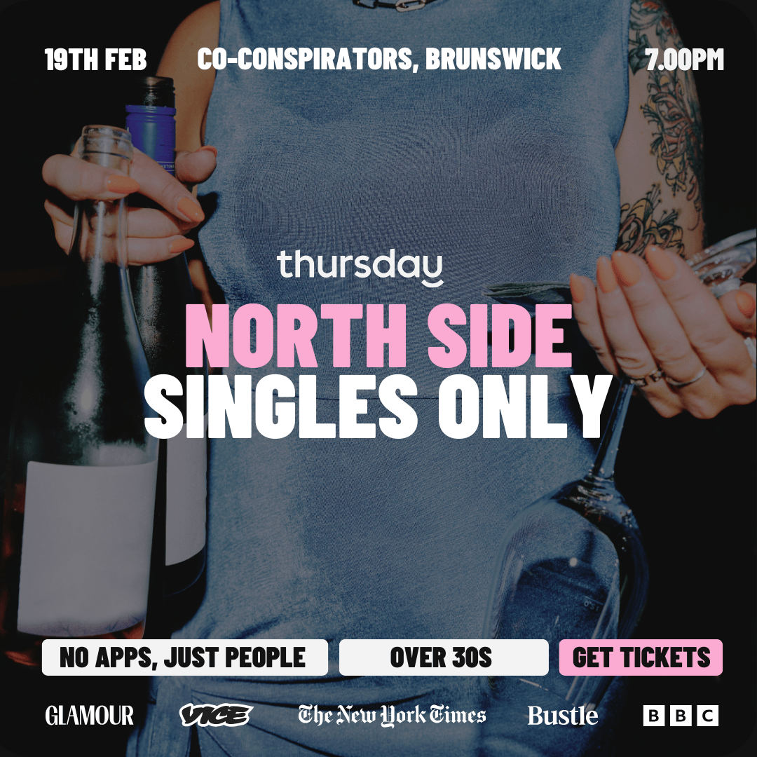 Thursday | Post-Valentine’s Singles Night   | Brunswick