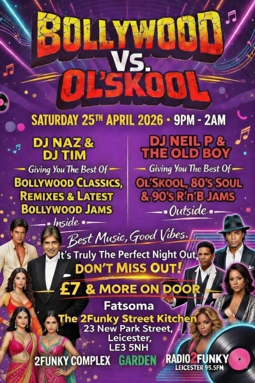 Bollywood Vs Ol Skool