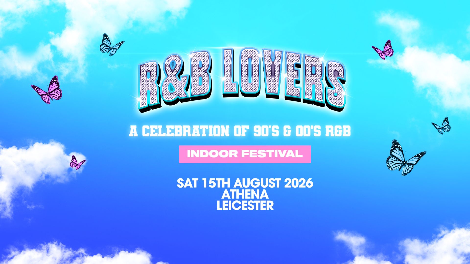 R&B Lovers – Saturday 15th August – Athena Leicester [FINAL TICKETS!]