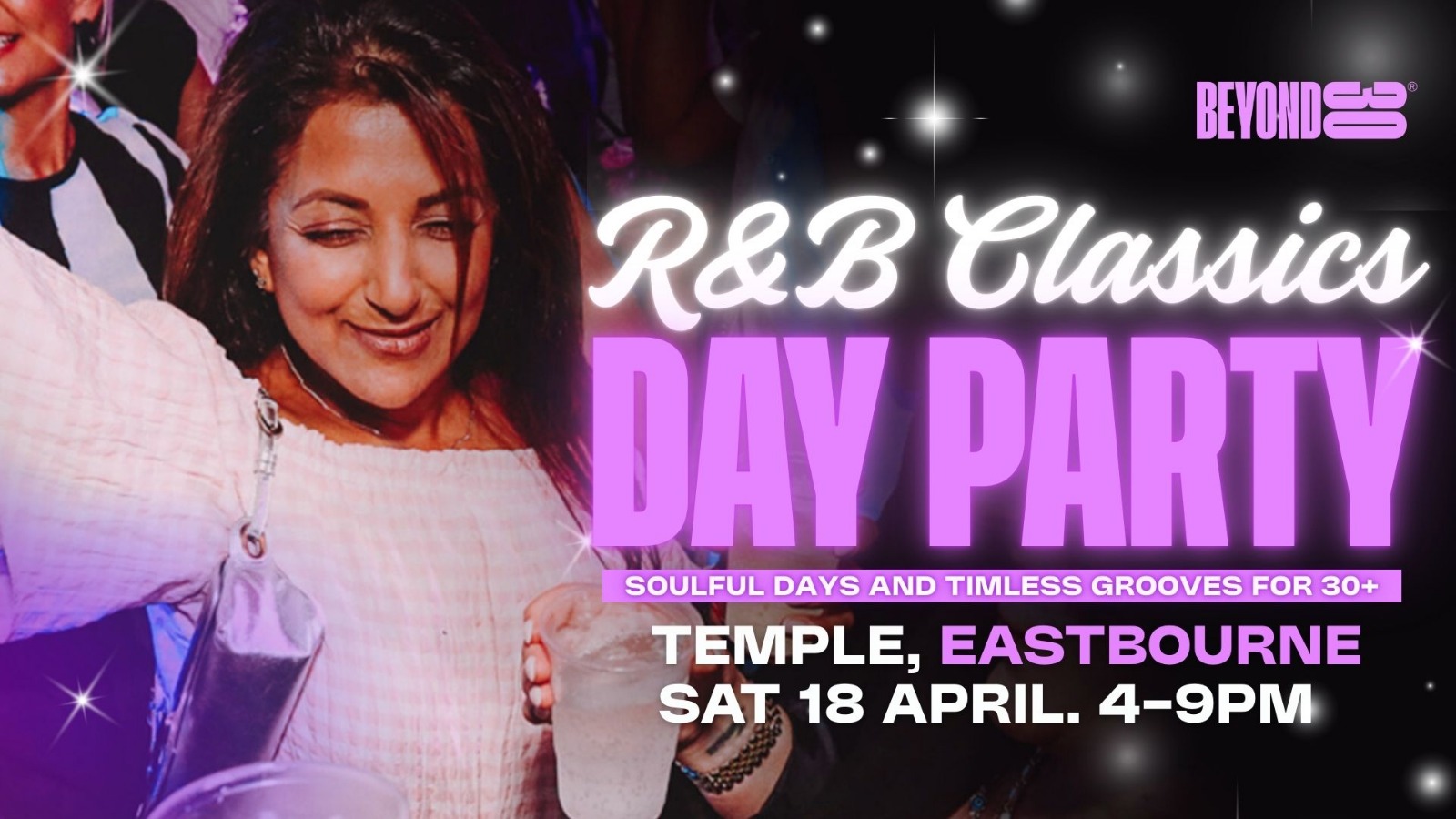 Over 30s R&B Classics Daytime Clubbing – EASTBOURNE🪩