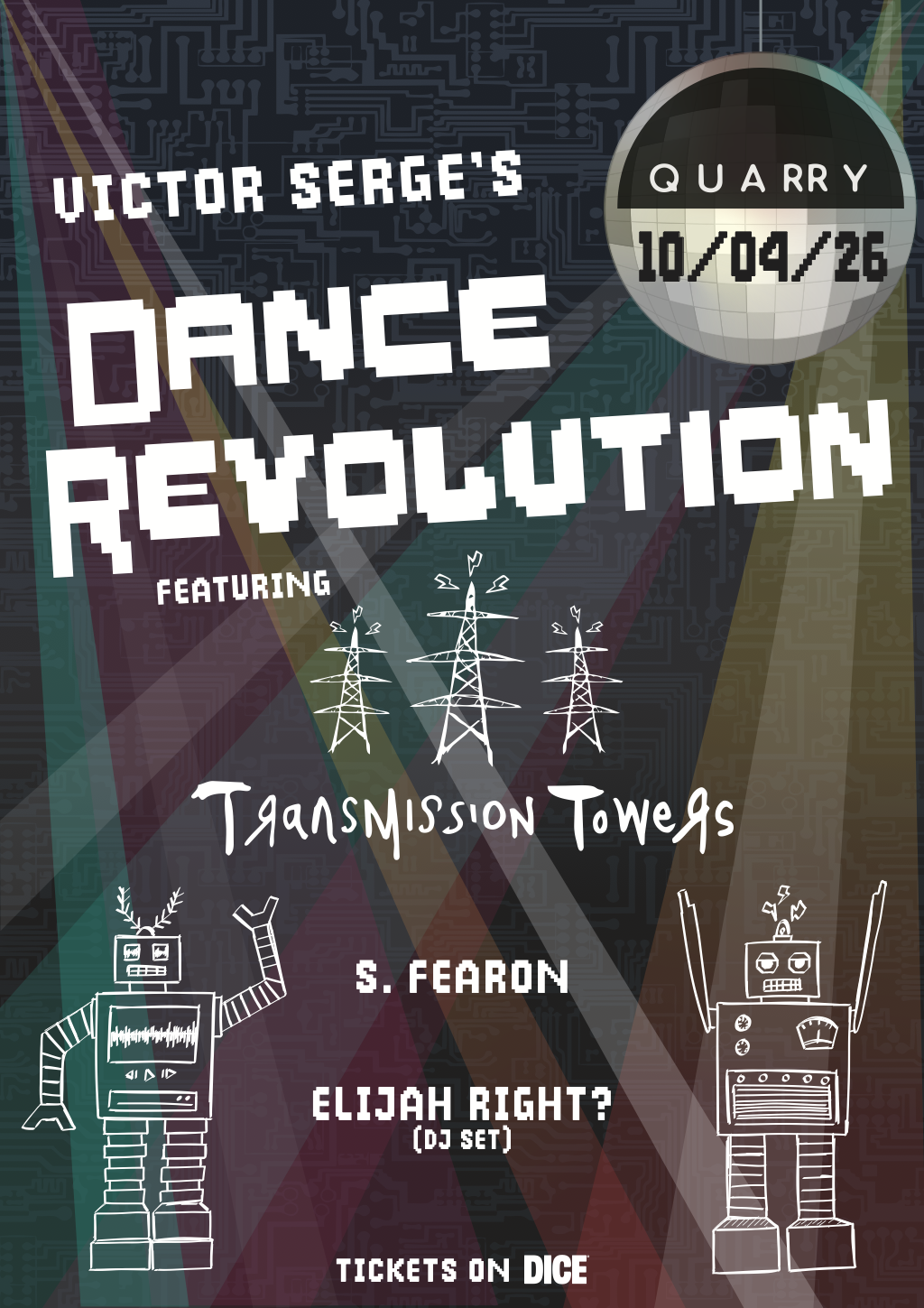 Victor Serge Dance Revolution: Transmission Towers, Victor Serge, S. Fearon, Elijah Right?