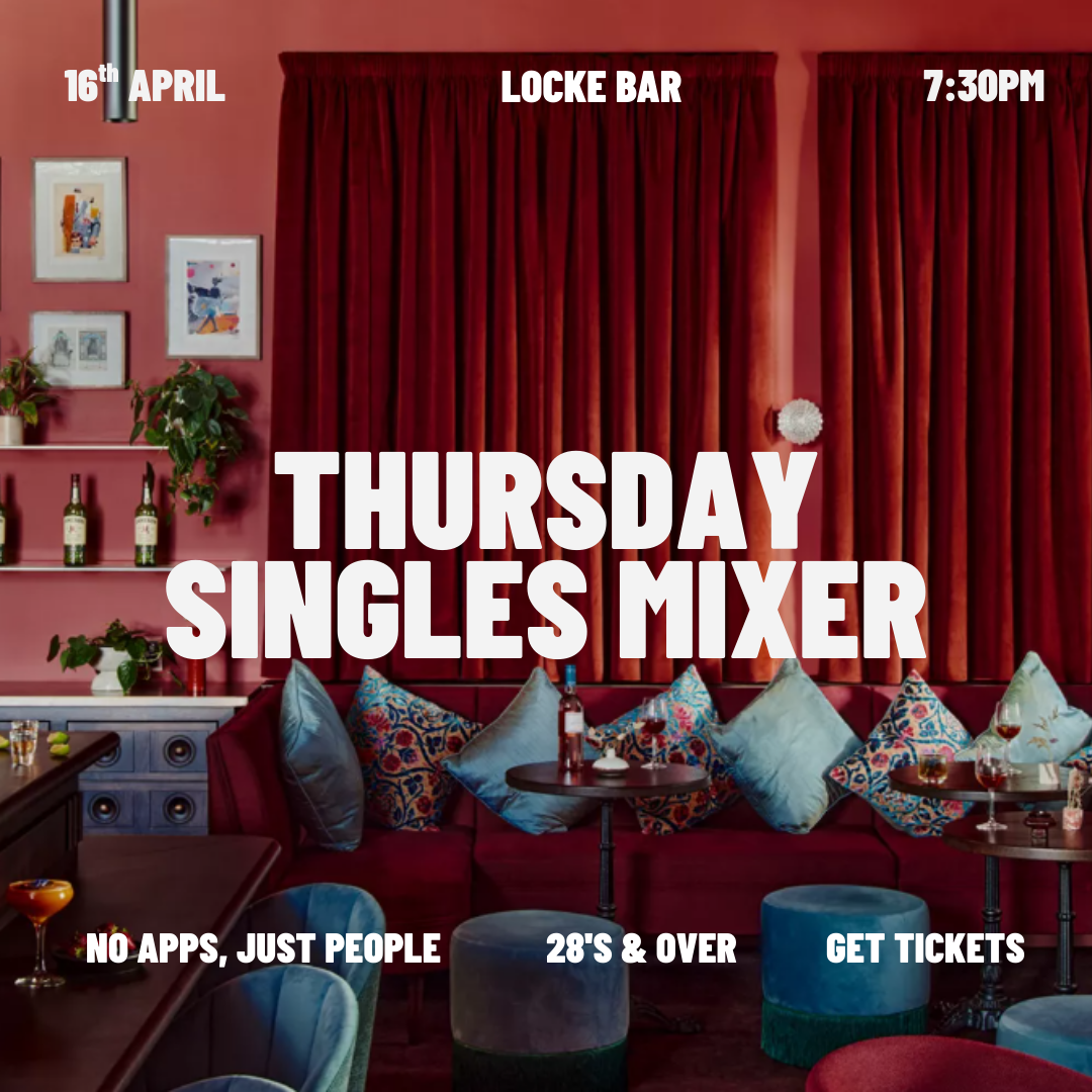 Thursday | Singles Mixer Locke Bar | Dublin