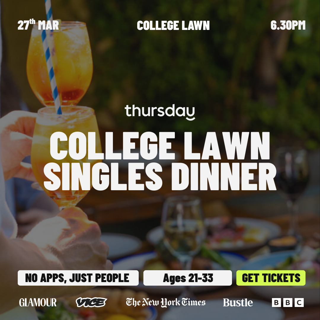 Saturday Night | College Lawn Singles Dinner (21-33) | Prahran