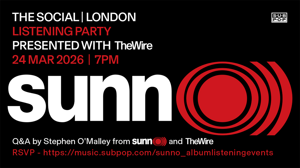 Sunn O))) Listening Party ft. Q&A with Stephen O’Malley