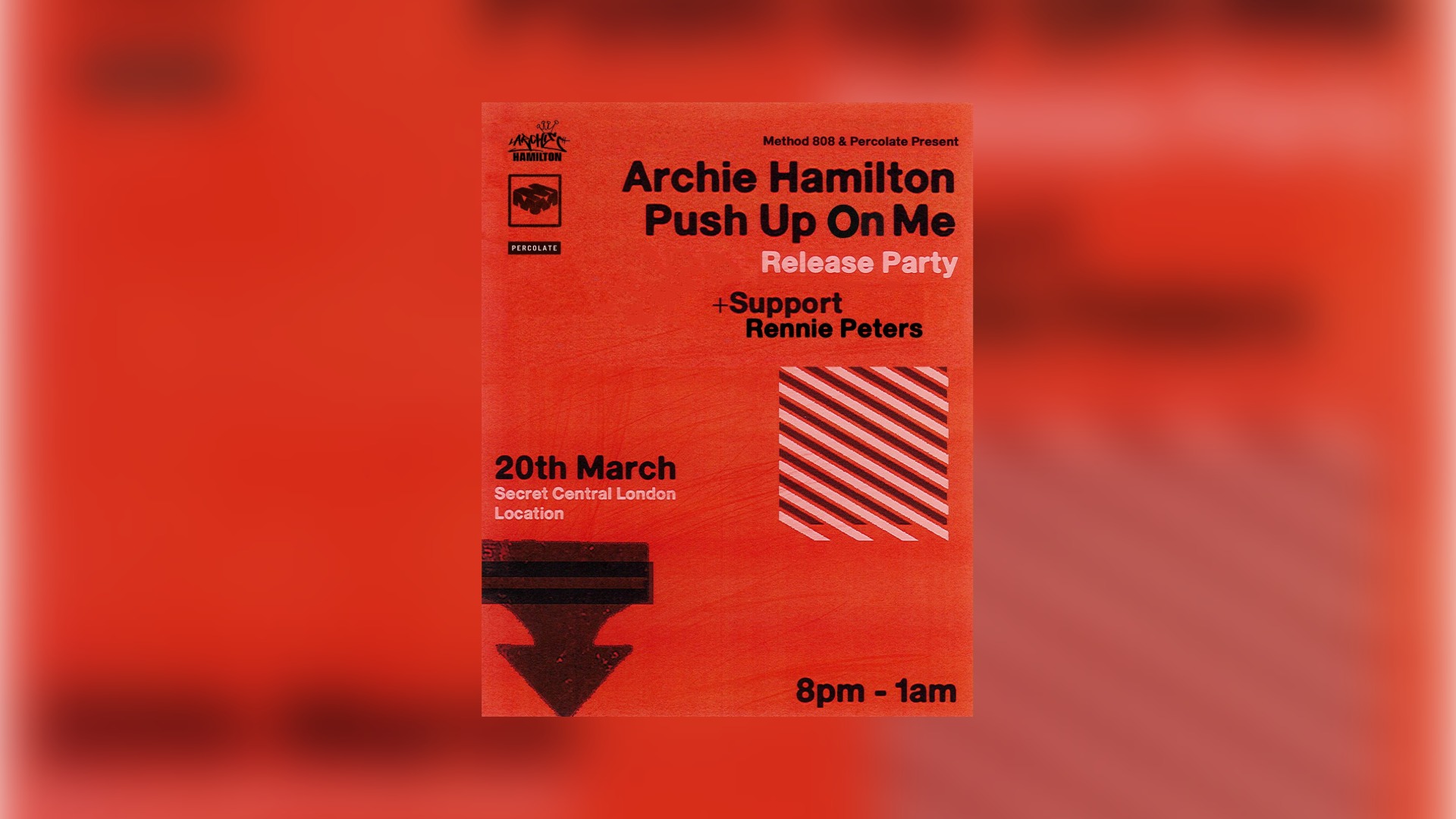 Archie Hamilton ‘Push Up On Me’ Release Party