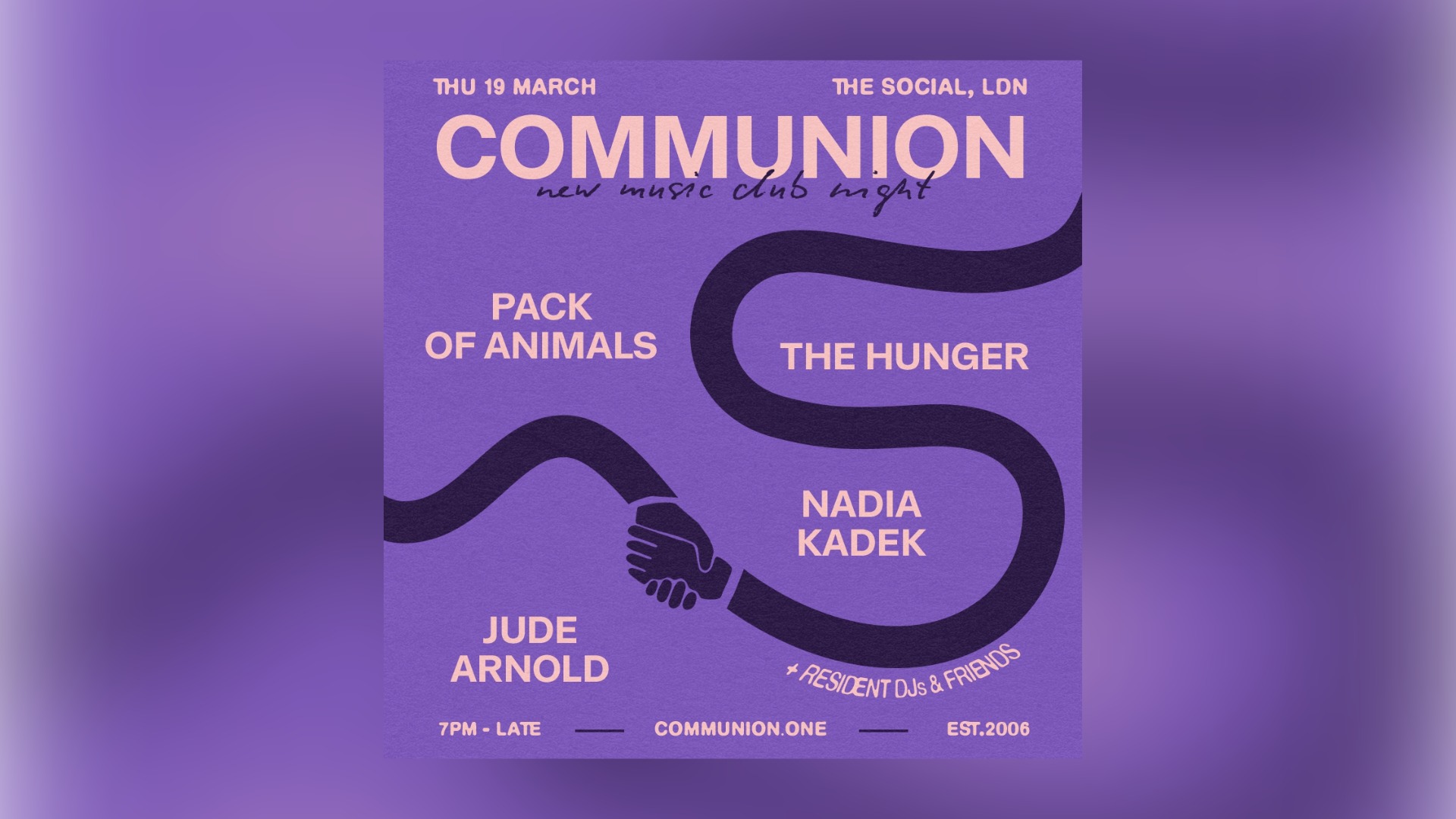 March Communion: Pack Of Animals + The Hunger + Nadia Kadek + Jude Arnold