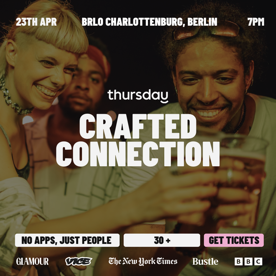 Thursday | Crafted Connection (30+) | Berlin West