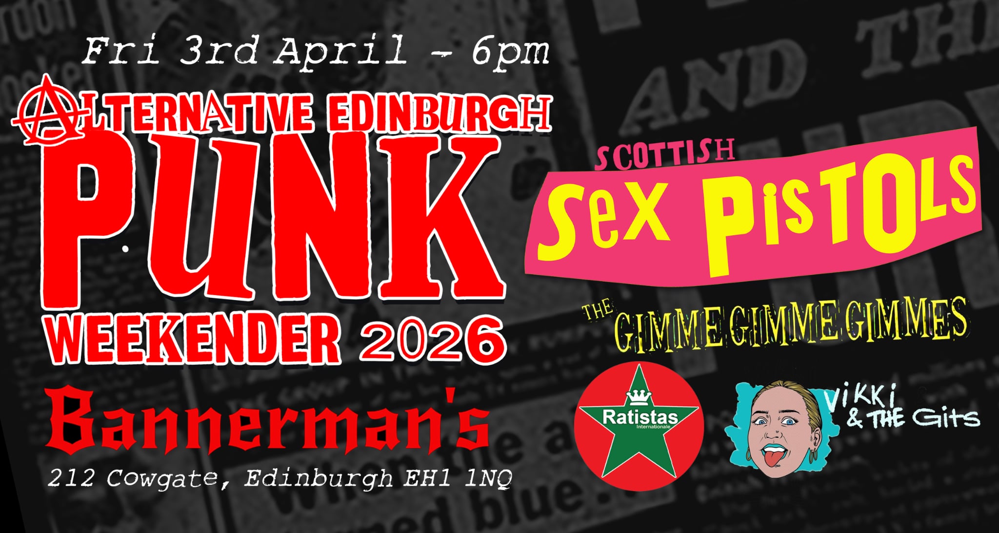 Stigmata Presents AlTHE SCOTTISH SEX PISTOLS  + THE GIMME GIMME GIMMES + RATISTAS + VIKKI & THE GITS