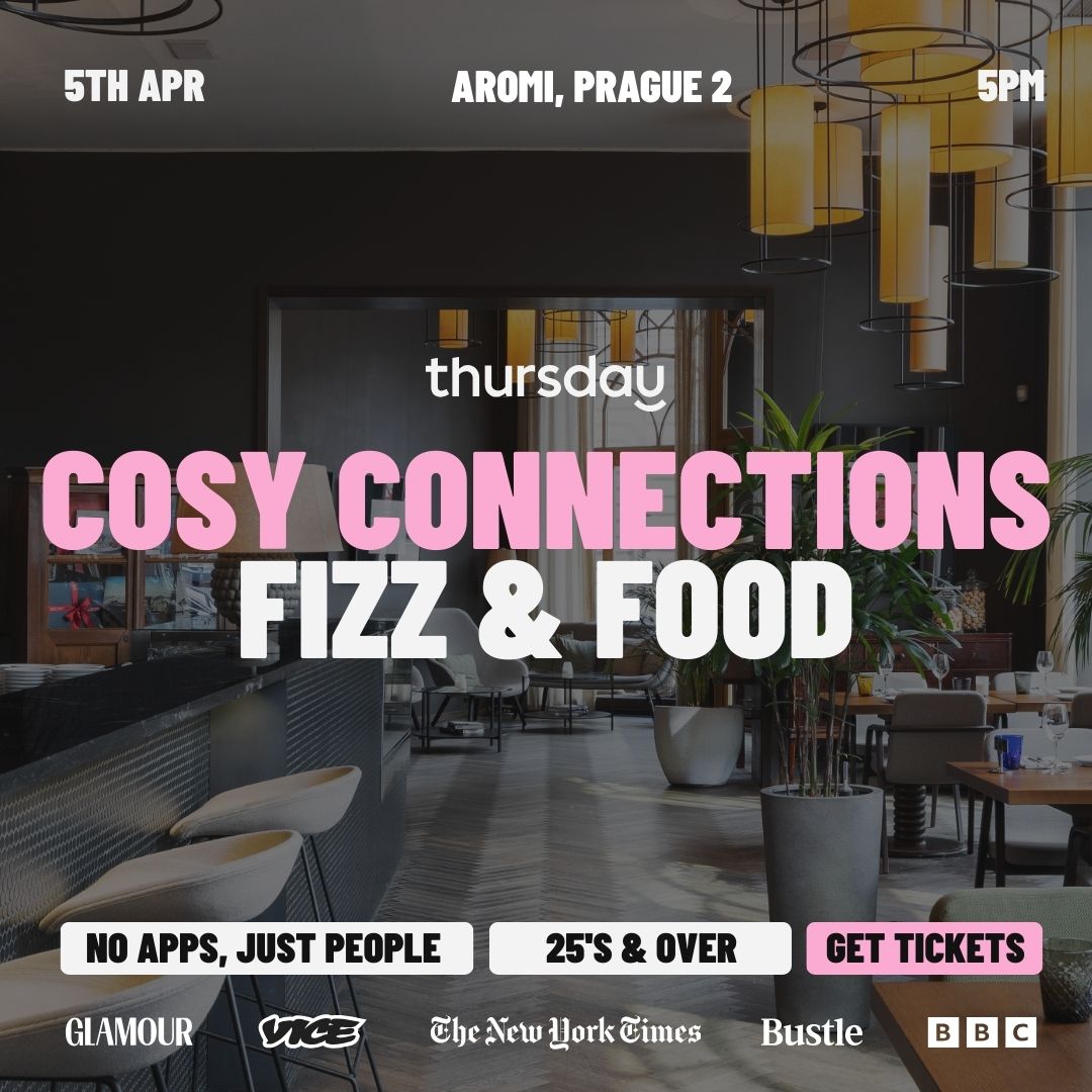 Thursday Dating | Cosy Classy Connections | Aromi, Prague 2 | CZ / EN