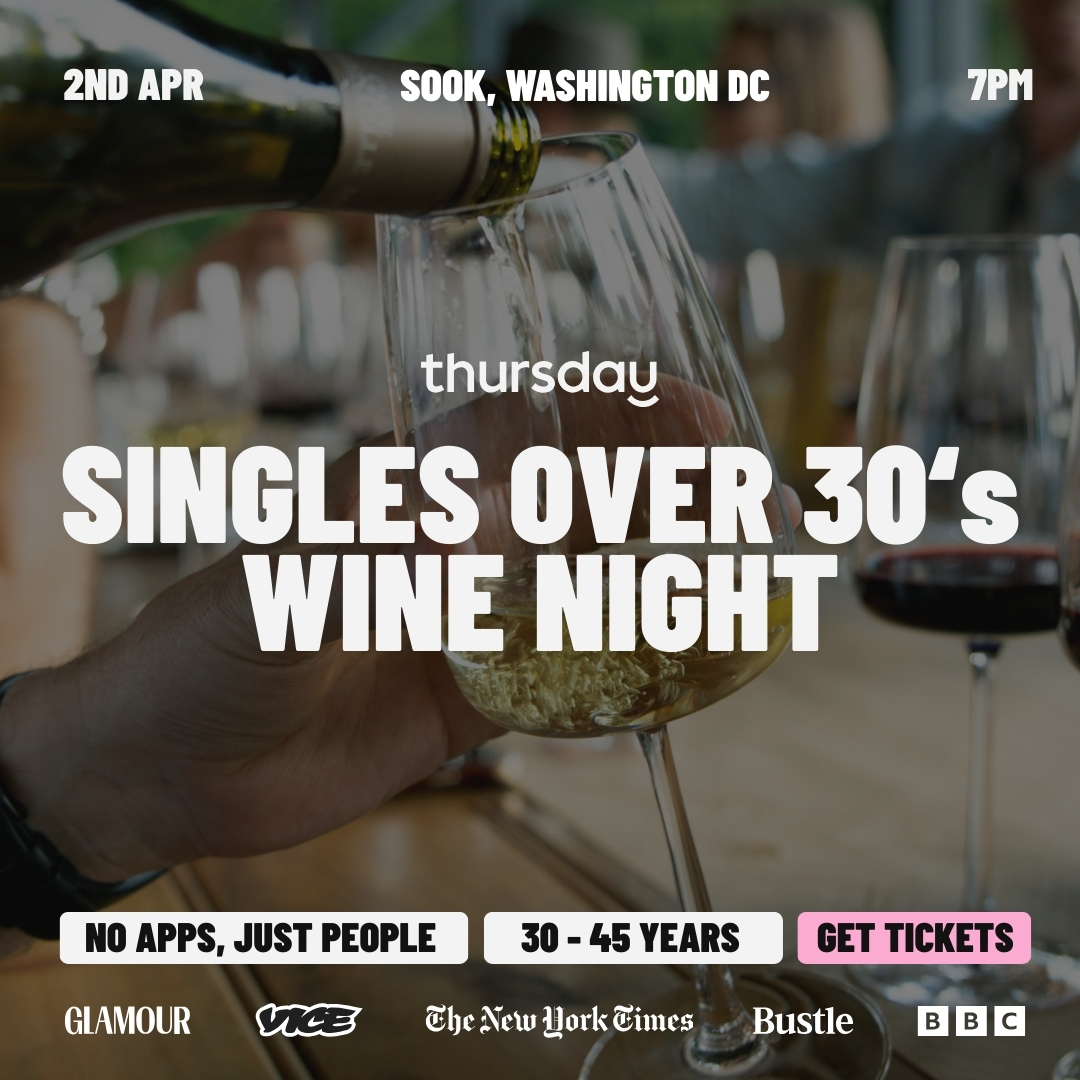 Thursday | Sook Wine Down with Singles (30-45) | Washington D.C.