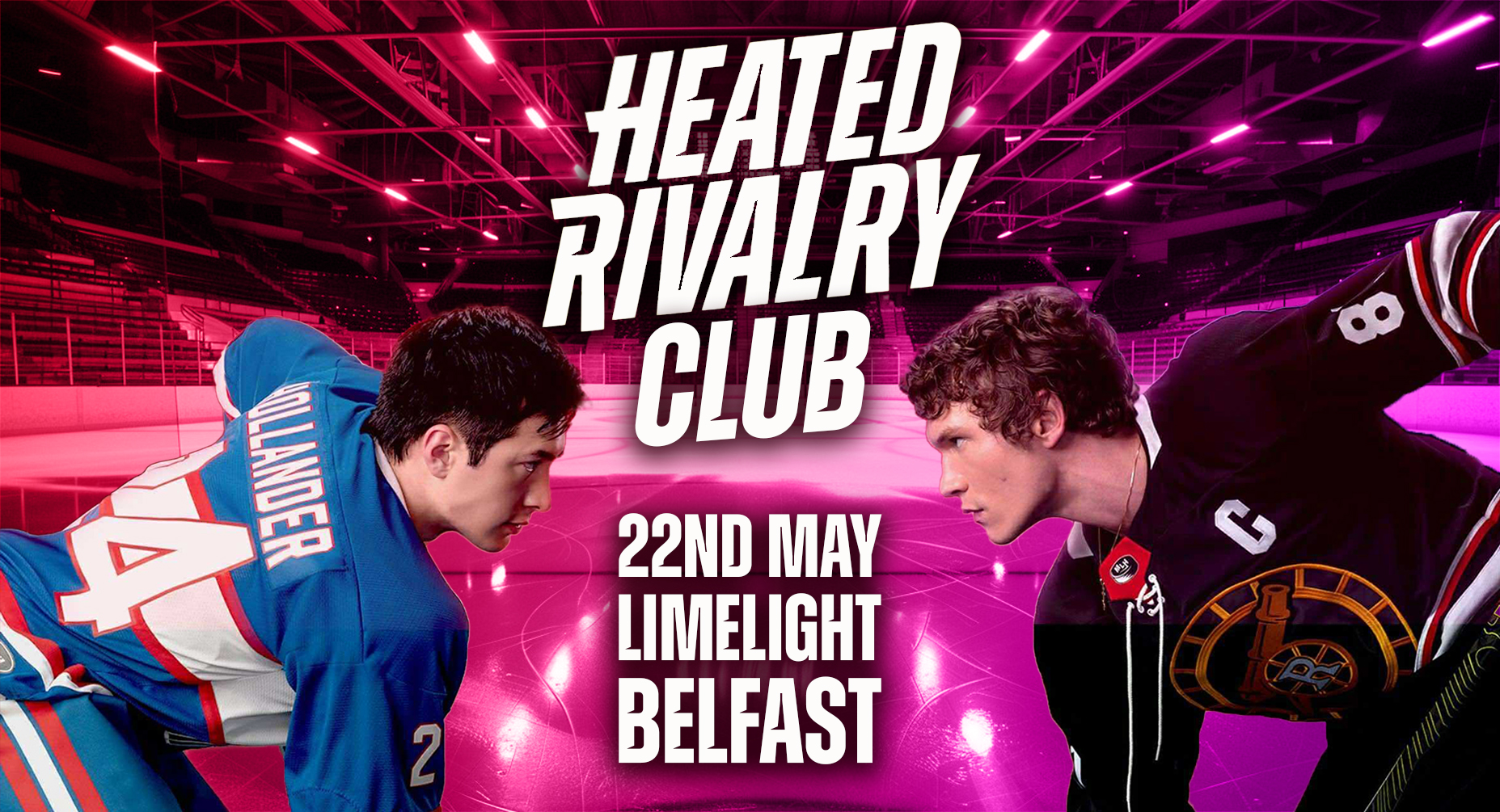 Heated Rivalry Club (Belfast) – Night 3