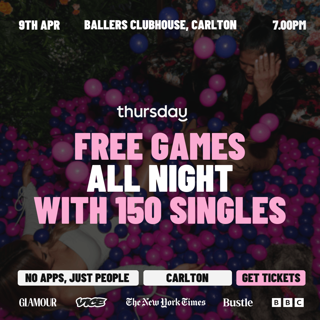 Thursday | Ballers Clubhouse, Games & Flirts | Carlton