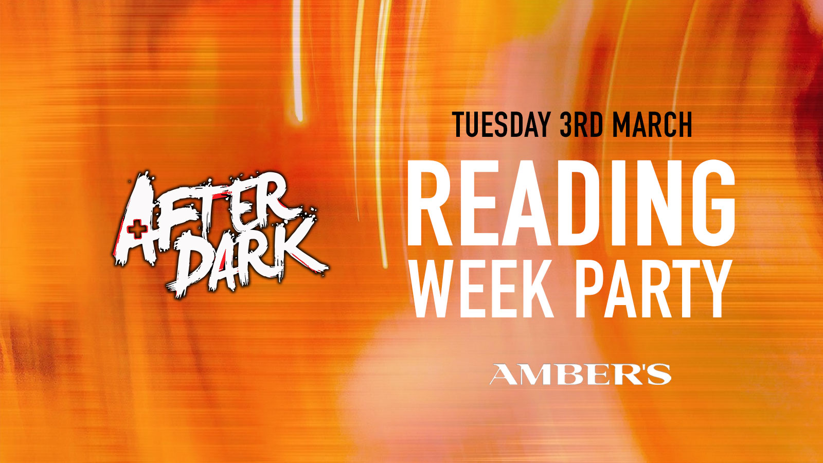 AFTER DARK READING WEEK PARTY @ AMBERS 🧡 Manchester’s Biggest Tuesday Night!