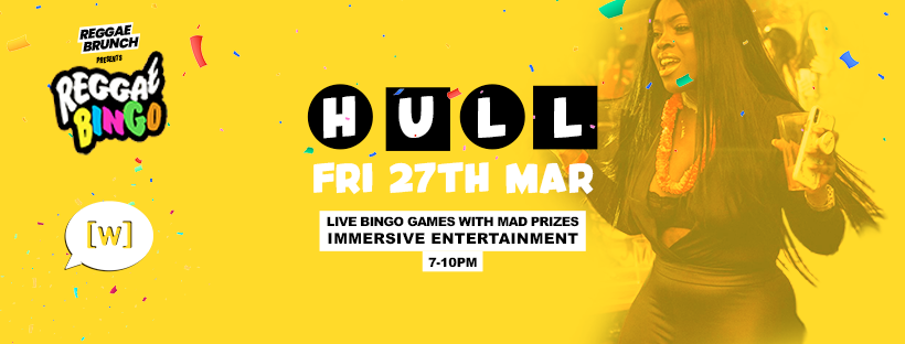 Reggae Bingo – Hull