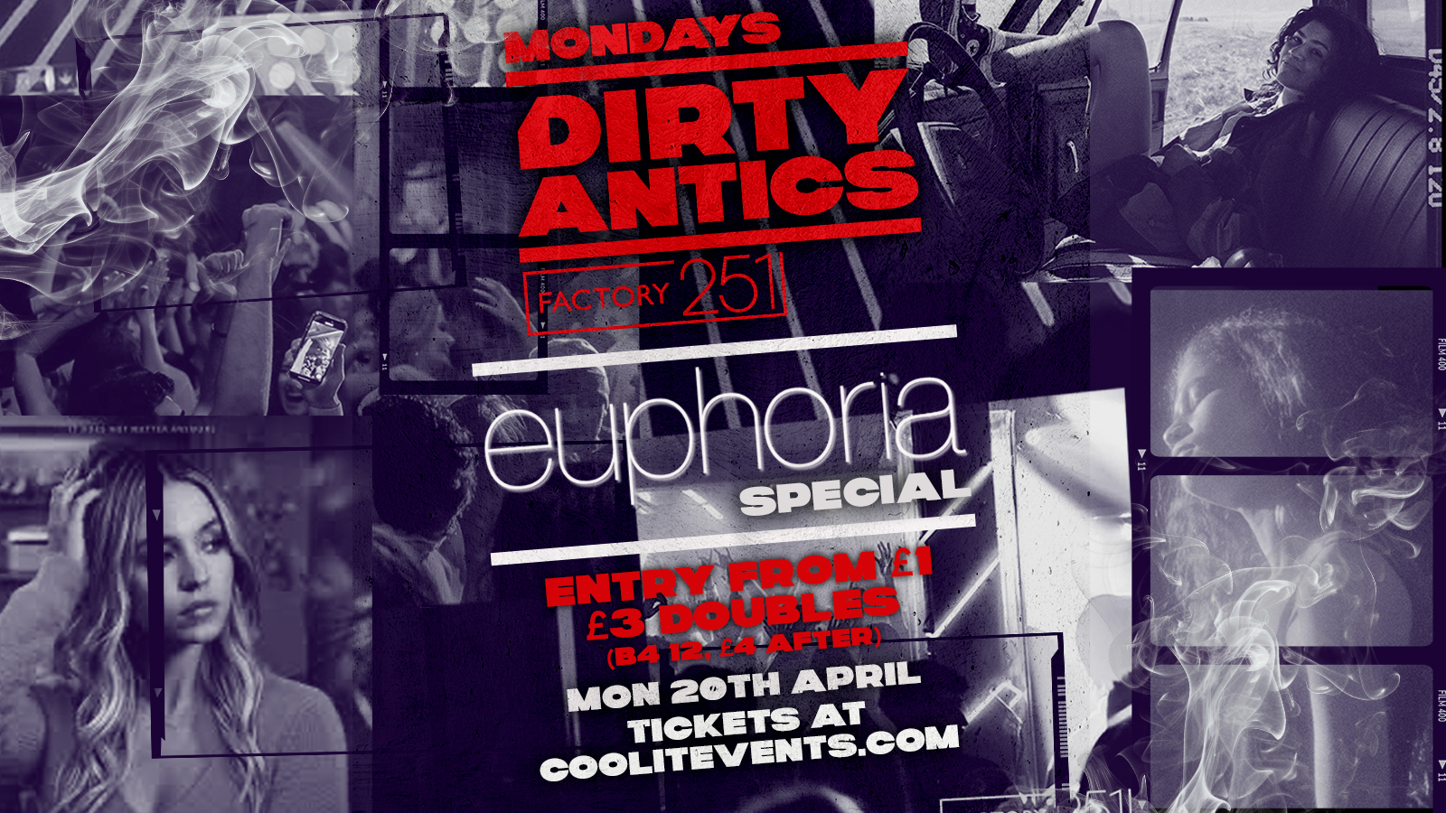 🔺 DIRTY ANTICS – EUPHORIA SPECIAL 🔮🪩🔺 MANCHESTER’S BIGGEST MONDAY NIGHT – £1 ENTRY