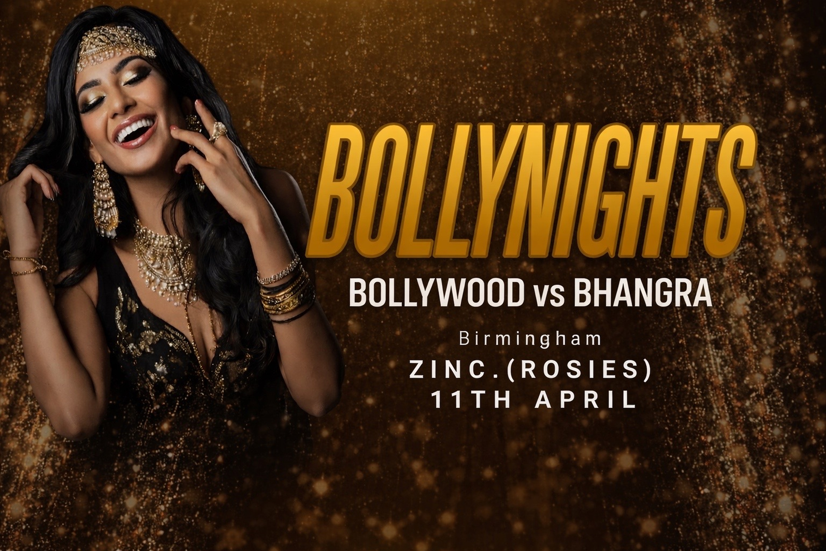 Bollynights Birmingham – Bollywood VS Bhangra | Saturday 11th April | Rosies Zinc Entrance