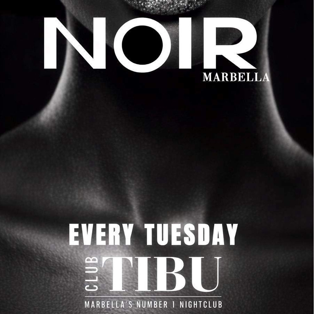 Noir at TIBU Marbella | Puerto Banús Club Night 2026