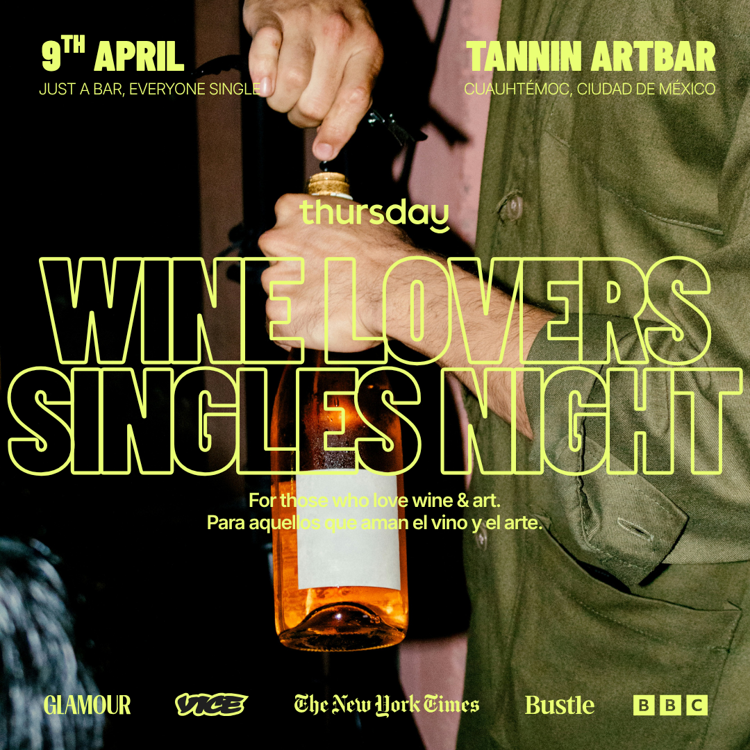 Thursday | Wine Lovers Singles Night | Mexico City