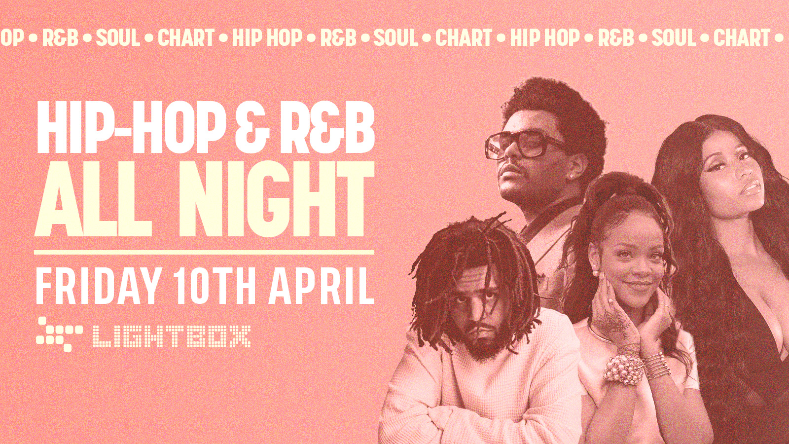 [FREE TICKETS] ﻿HIP HOP & R&B ALL NIGHT @ FIRE & LIGHTBOX