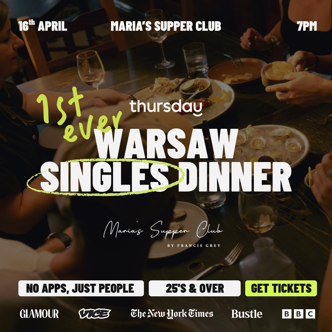 Thursday | FIRST EVER Warsaw Singles Dinner @ Maria’s Supper Club | Warsaw [SOLD OUT]