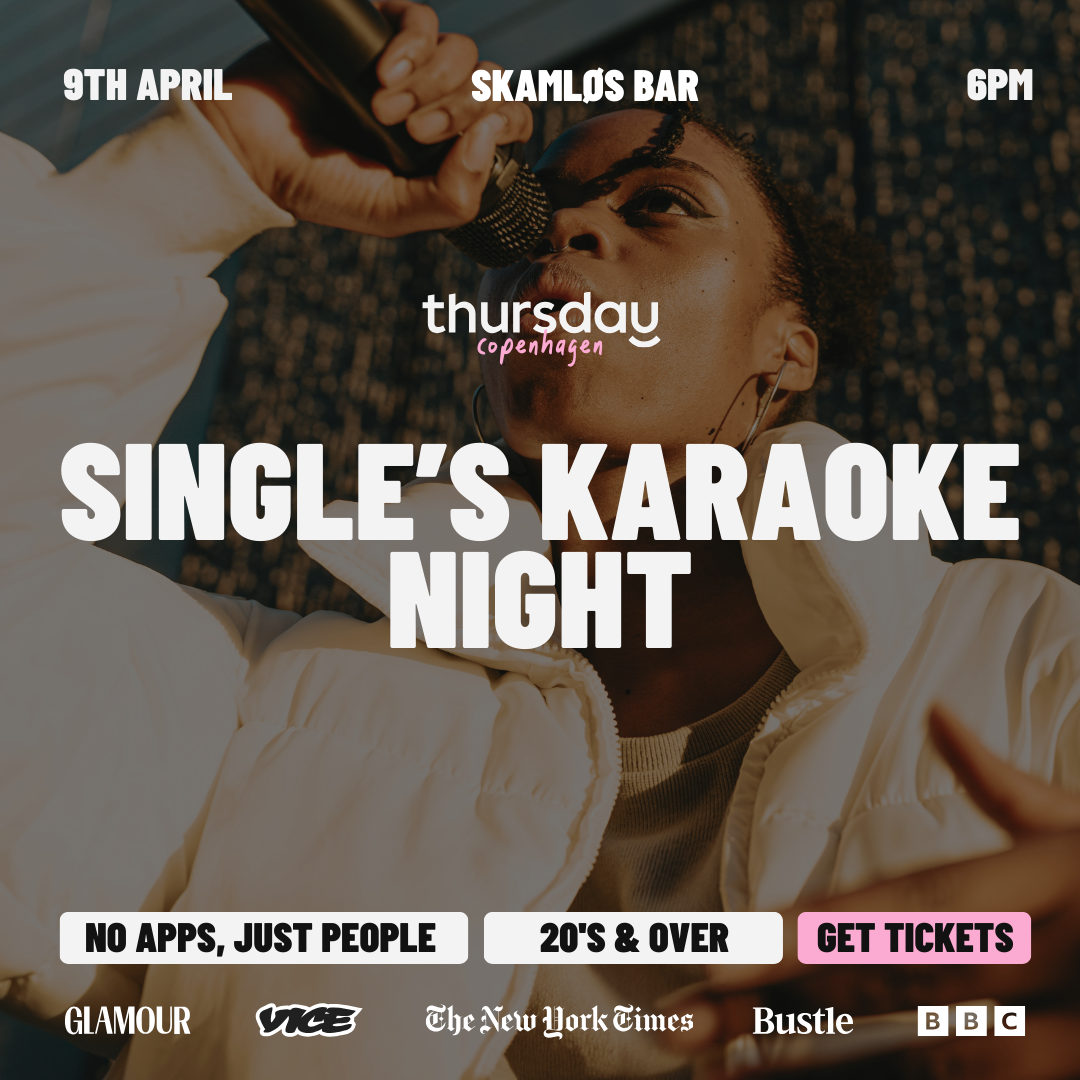 Thursday | Single’s Karaoke Night | Skamløs Bar | Copenhagen