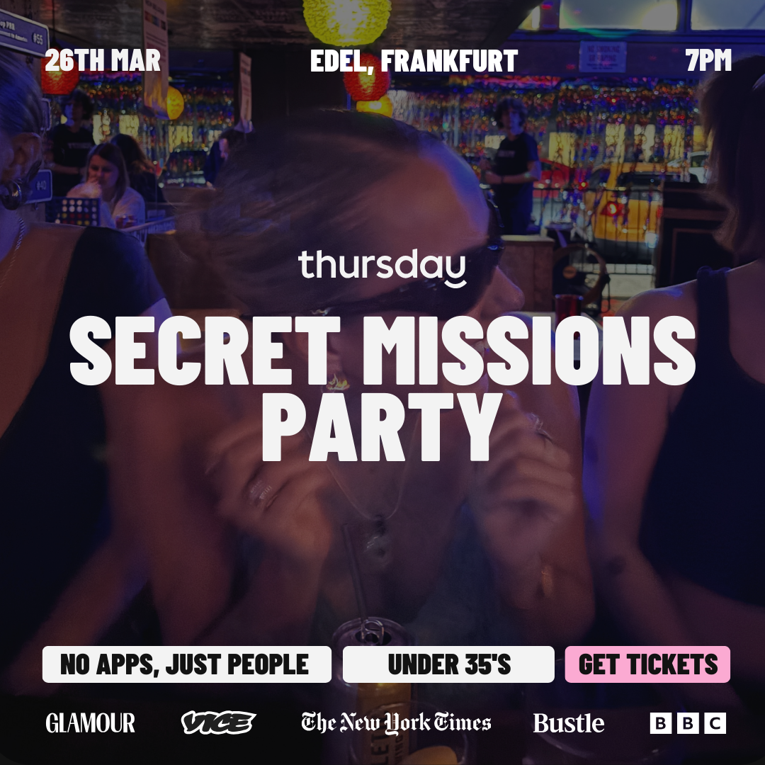 Thursday |  Secret Missions Party (Under 35) @ Edel | Frankfurt