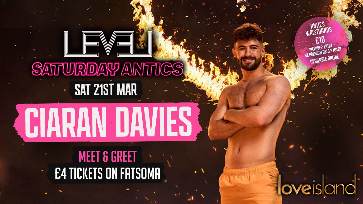CIARAN DAVIES LOVE ISLAND MEET & GREET🌴 @ Level Nightclub Bolton