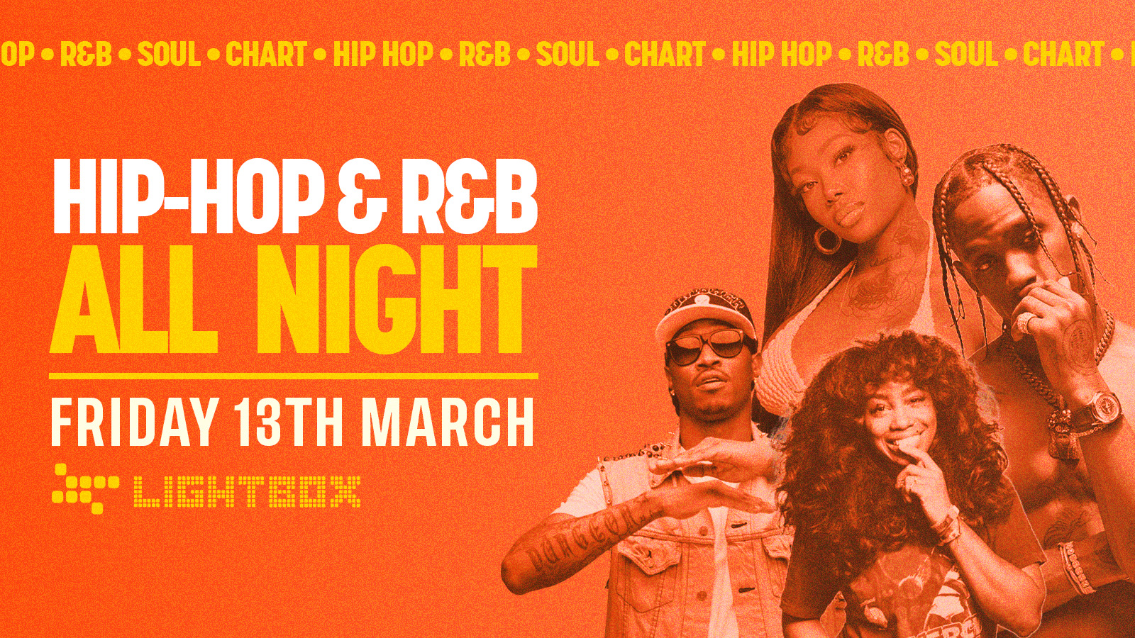 [FREE TICKETS] ﻿HIP HOP & R&B ALL NIGHT @ FIRE & LIGHTBOX