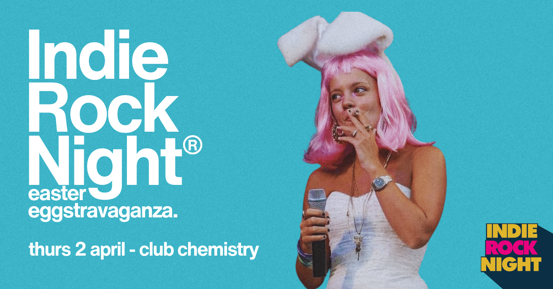 Indie Rock Night ∙ EASTER EGGSTRAVAGANZA *22 £7 TICKETS LEFT*