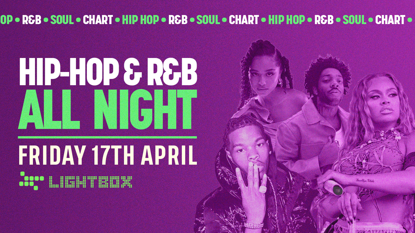 [FREE TICKETS] ﻿HIP HOP & R&B ALL NIGHT @ FIRE & LIGHTBOX
