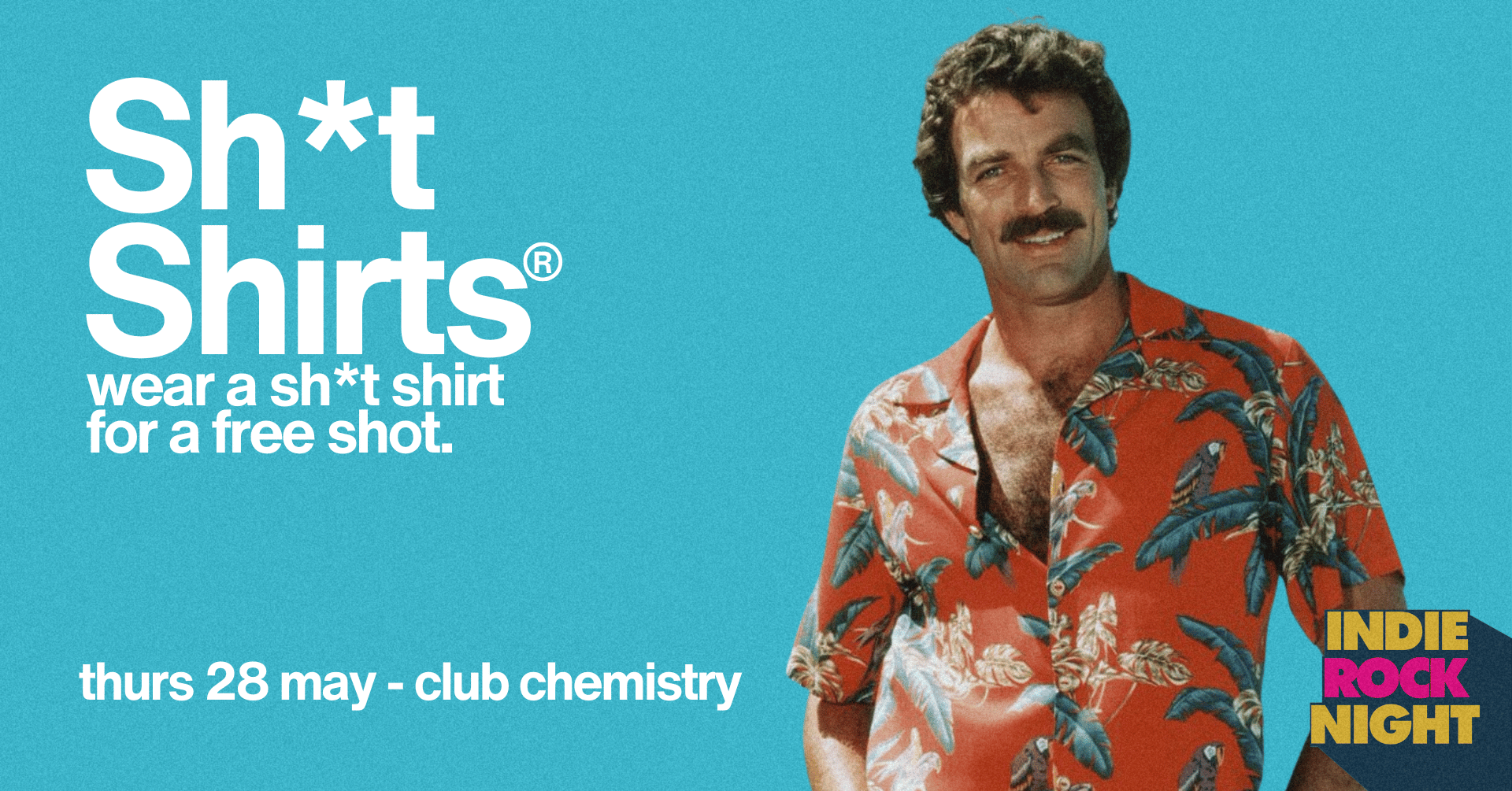 Indie Rock Night ∙ SHI*T SHIRTS *LAST 50 ONLINE TICKETS*