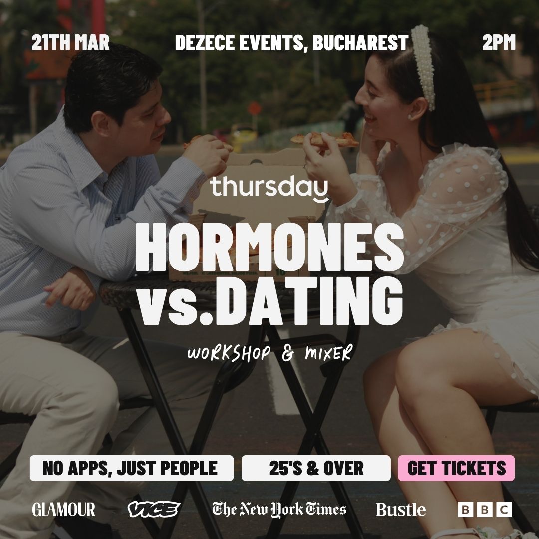 SATURDAY | HORMONES & DATING WORKSHOP MIXER | BUCHAREST