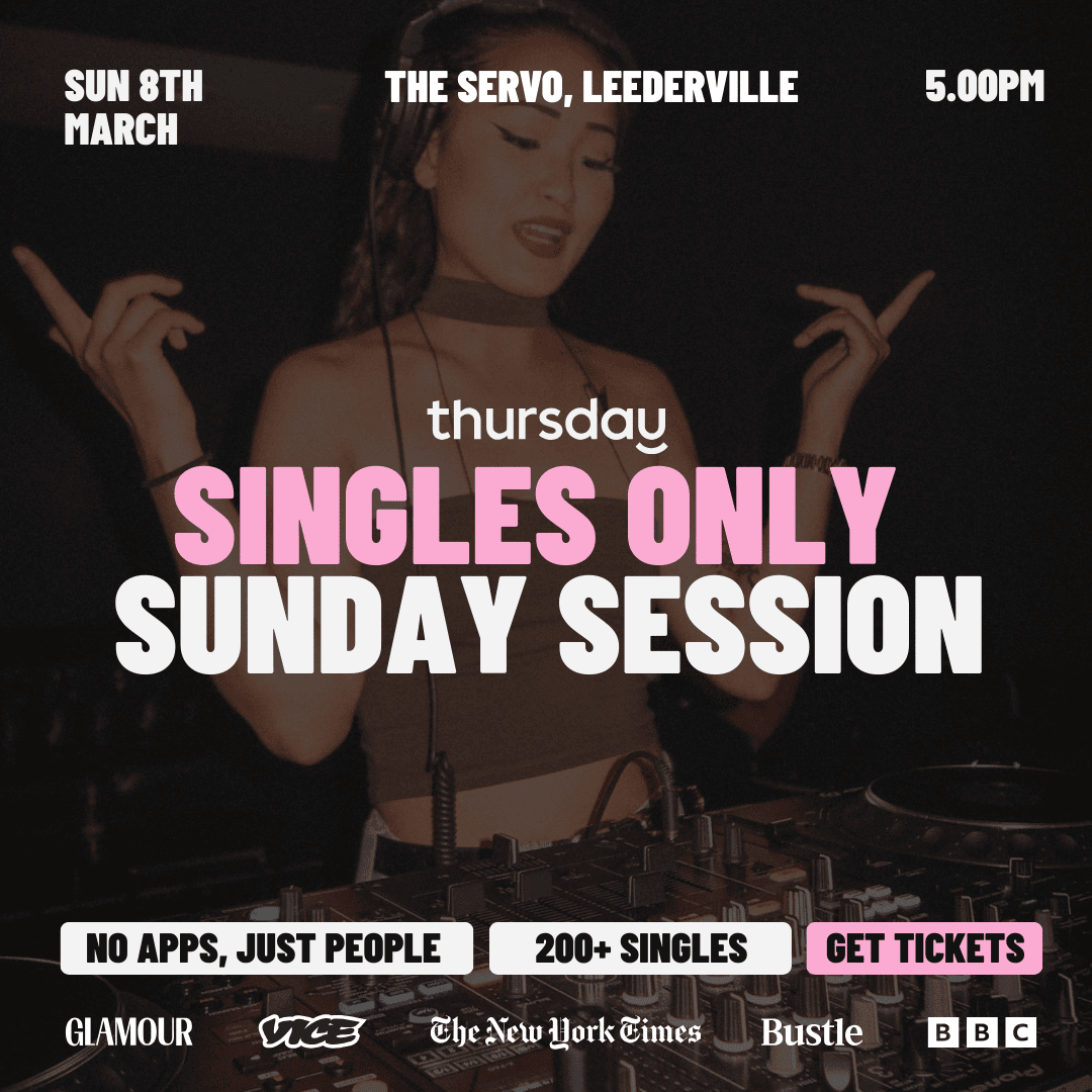 Sunday | Singles Sunday Sesh @ The Servo | Leederville (All Ages)