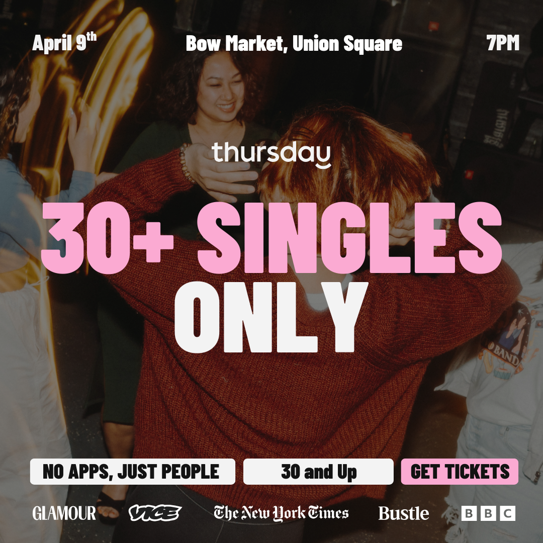 Thursday | Upstairs at Bow (30+) | Union Square