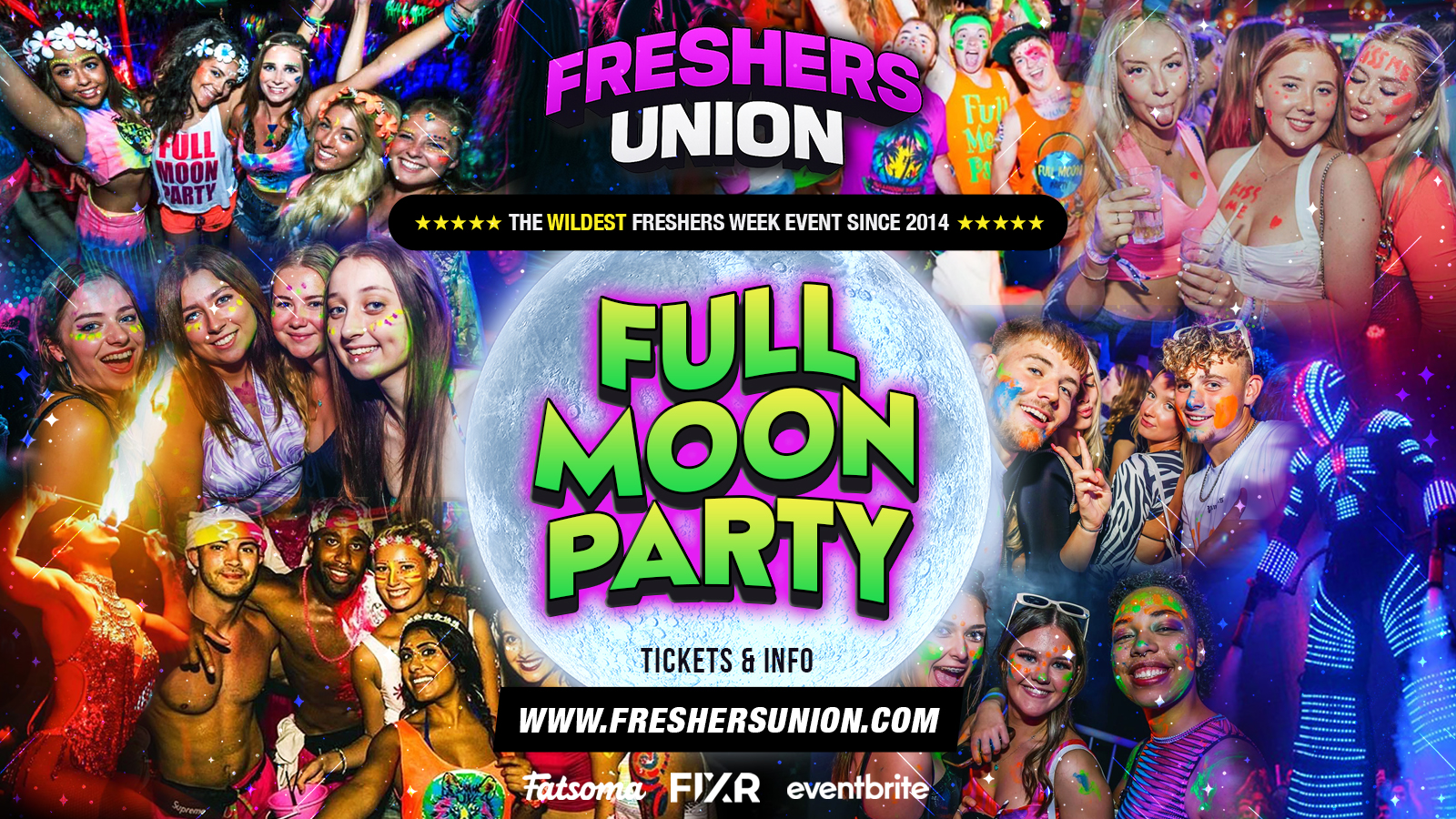 THE FRESHERS FULL MOON PARTY - NORWICH ARTS FRESHERS 🌕⚡️