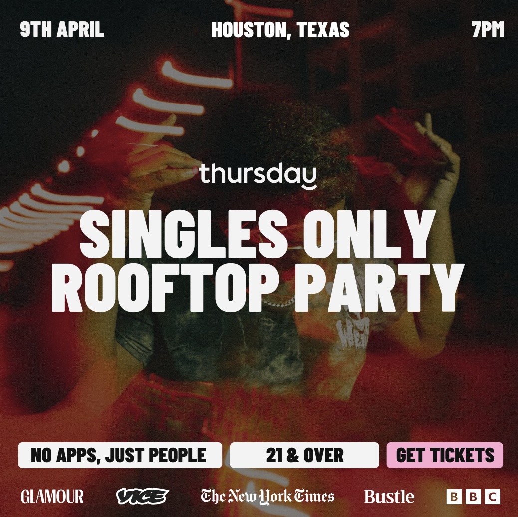 THURSDAY | SINGLES ONLY ROOFTOP PARTY | Eight Row Flight East End (21+) | Houston