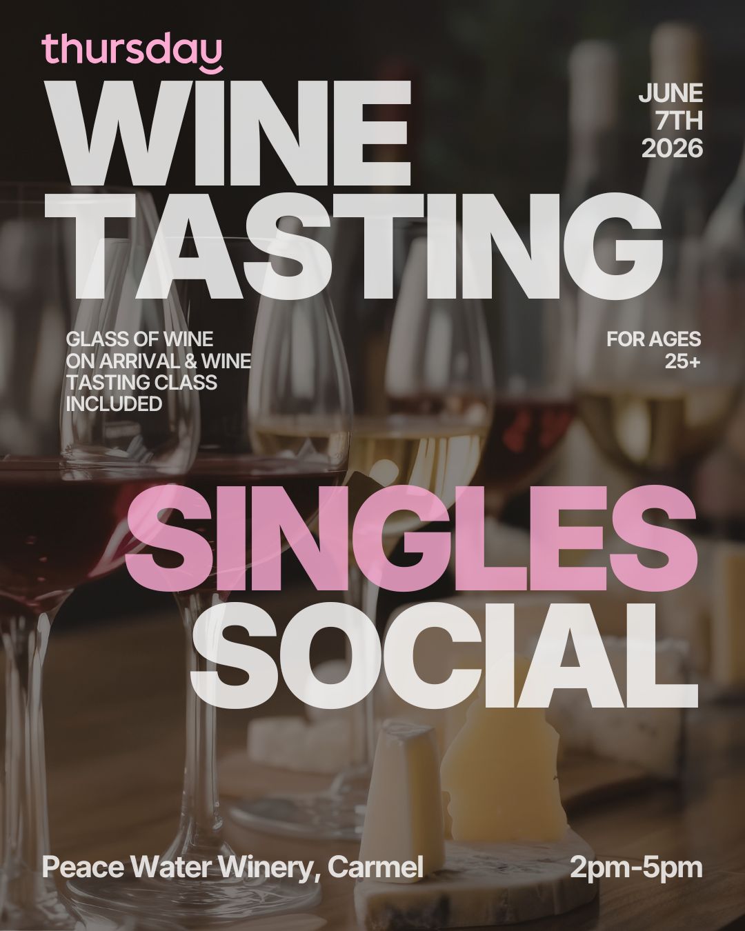 Sunday | Wine Tasting Singles Social | Peace Water Winery