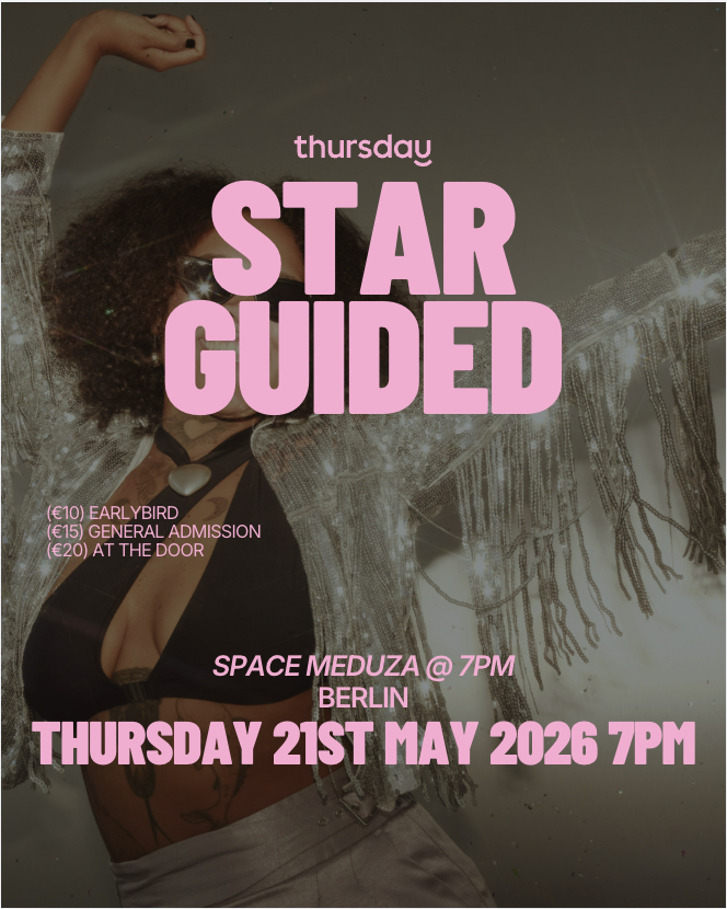 Thursday | Star Guided Night | Berlin | Book at thursday.com