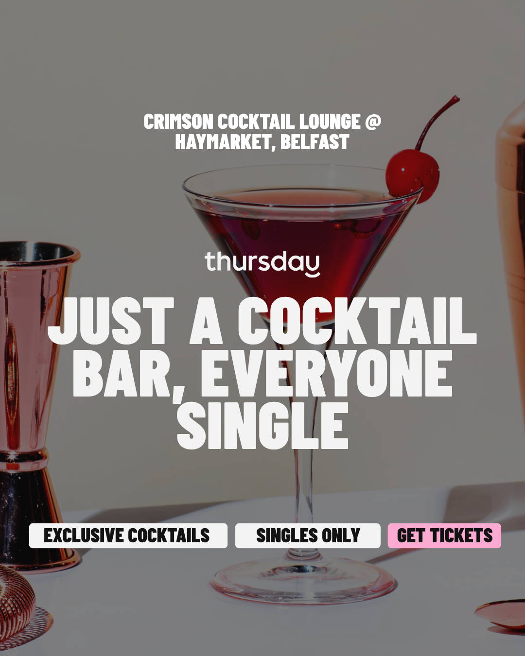 Thursday | Singles Cocktail Night | Belfast