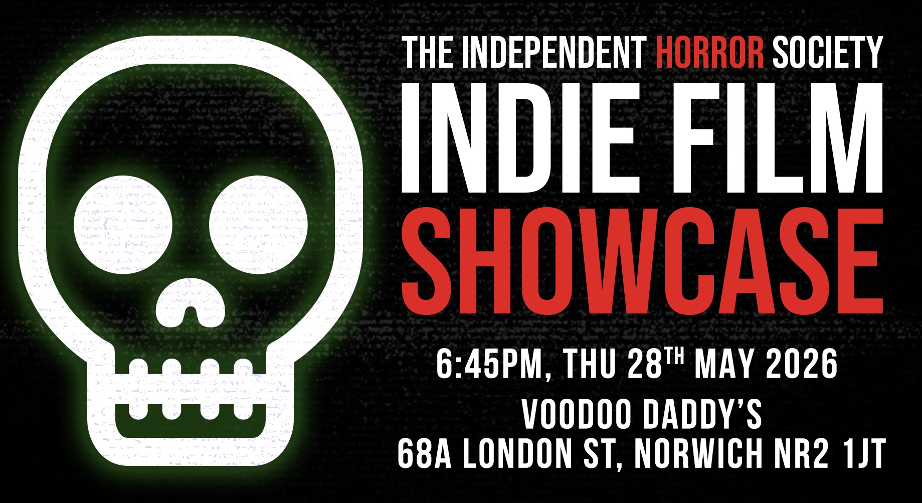 The Independent Horror Society: Indie Film Showcase
