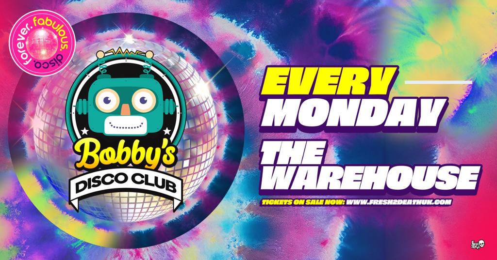 Bobby’s Disco | Relaunch Party  | SOLD OUT!