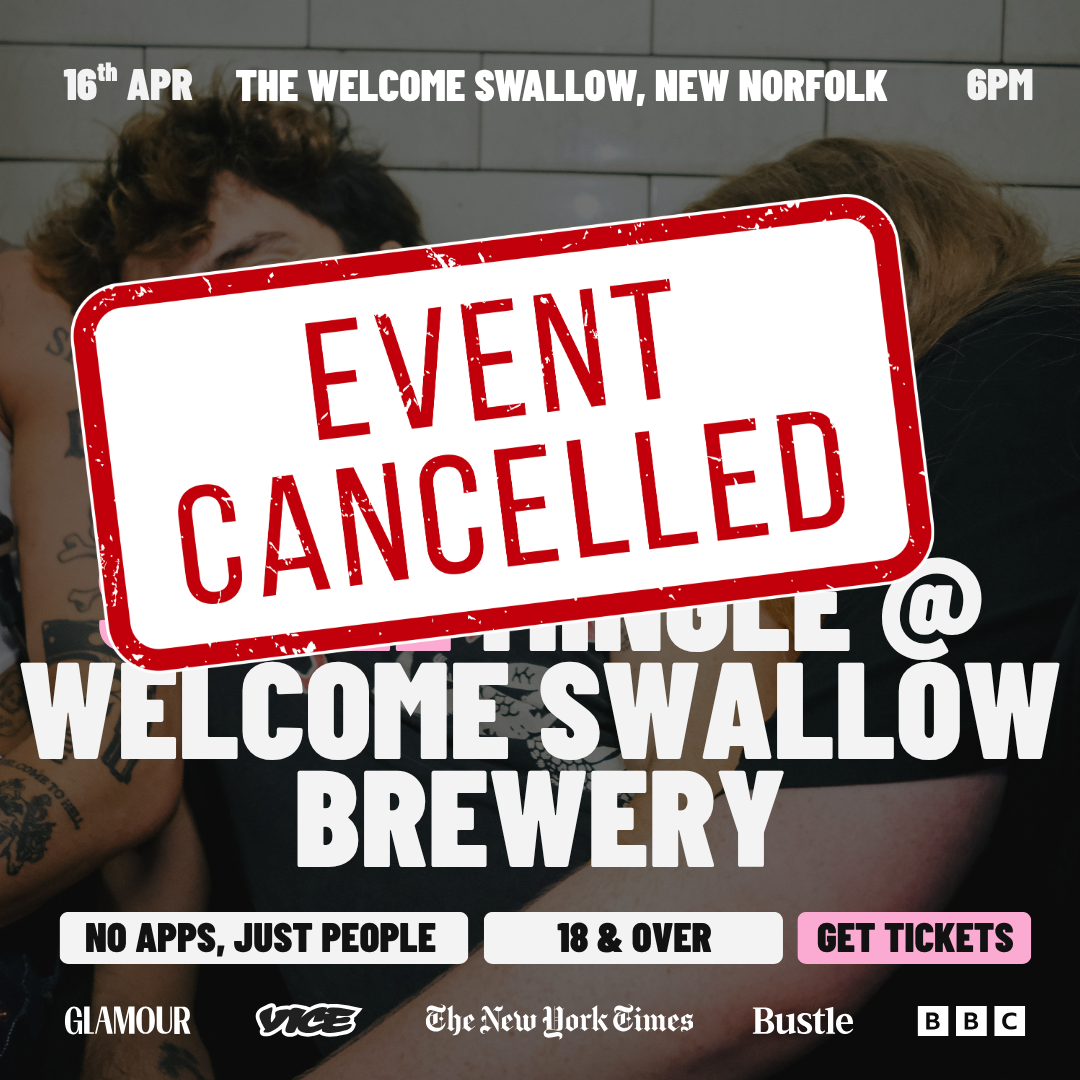 ❌CANCELLED❌Thursday | Single Mingle At The Welcome Swallow [18+]  | Welcome Swallow Brewery | New Norfolk
