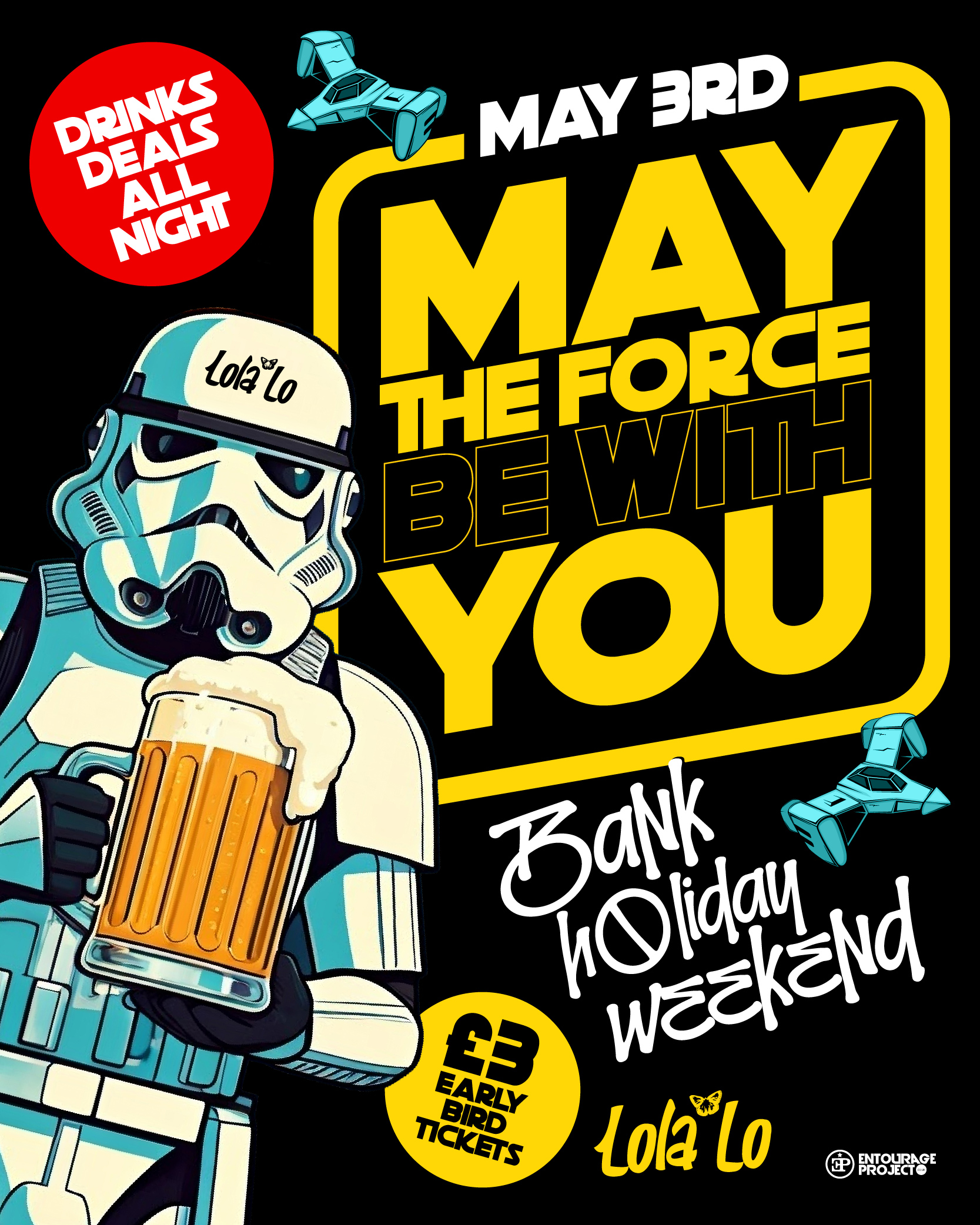 MAY THE FORCE BE WITH YOU 🧑‍🚀 BANK HOLLIDAY SUNDAY @ LOLA LO