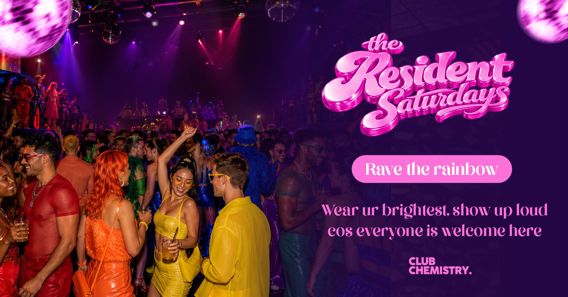 The Resident:  Rave the Rainbow  *FINAL FEW TICKET LEFT*